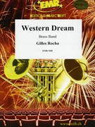 Western Dream by Rocha Gilles for Brass Band (Brass Band)