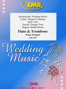 Wedding Music by Reift and Armitage for Flute Trombone and Organ (Flute Trombone and Organ)