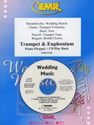 Wedding Music by Reift and Armitage for Trumpet (Trumpet (Cornet) Euphonium and CD Play Back / Play Along)