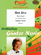 Hot Jive by Noris Gunter - Moren Bertrand - for Brass Band (Brass Band)