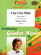 Cha Cha Slide by Noris Gunter - Moren Bertrand - for Brass Band (Brass Band)