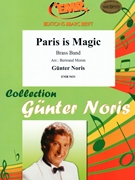 Paris is Magic by Noris Gunter - Moren Bertrand - for Brass Band (Brass Band)