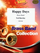 Happy Days by Barclay Ted for Brass Band (Brass Band)