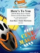 Here's To You by Baez Joan and Morricone Ennio - Mortimer and Moren - for Chorus (Chorus (SATB) and Brass Band)