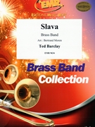 Slava by Barclay Ted - Moren Bertrand - for Brass Band (Brass Band)