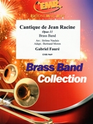 Cantique De Jean Racine by Faure Gabriel - Jerome Naulais and Bertrand Moren - for Brass Band (Brass Band)