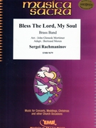 Bless The Lord My Soul by Rachmaninoff Sergei - Mortimer John Glenesk - for Brass Band (Brass Band)