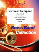 Virtuose Kumpane by Hudec Adam - Jirka Kadlec and Bertrand Moren - for Brass Band (Brass Band)
