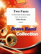 Two Faces by Rocha Gilles - Moren Bertrand - for Eb Horn and Brass Band (Eb Horn and Brass Band)