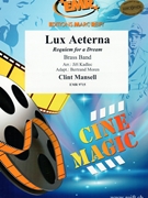 Lux Aeterna by Mansell Clint - Jirka Kadlec and Bertrand Moren - for Brass Band (Brass Band)