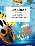I Am Legend by Howard James Newton - Jirka Kadlec - for Brass Band (Brass Band)