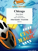 Chicago by Kander John and Ebb Fred - Ted Parson and Bertrand Moren - for Brass Band (Brass Band)