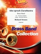 Also Sprach Zarathustra by Strauss Richard - Winfried Moller and Bertrand Moren - for Brass Band (Brass Band)