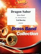 Dragon Saber by Barclay Ted - Moren Bertrand - for Brass Band (Brass Band)