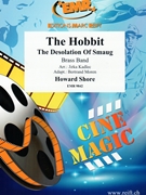 The Hobbit: The Desolation Of Smaug by Shore Howard - Jirka Kadlec and Bertrand Moren - for Brass Band (Brass Band)