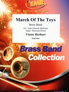 March Of The Toys by Herbert Victor - Mortimer and Moren - for Brass Band (Brass Band)