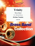 Trinity by Naulais Jerome - Moren Bertrand - for Brass Band (Brass Band)