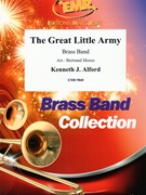 The Great Little Army by Alford Kenneth J - Moren Bertrand - for Brass Band (Brass Band)