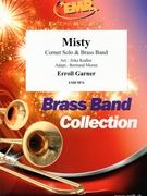 Misty by Garner Erroll - Jirka Kadlec - for Cornet and Brass Band (Cornet and Brass Band (Cornet Solo))