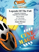 Legends Of The Fall by Horner James - Jirka Kadlec and Bertrand Moren - for Brass Band (Brass Band)