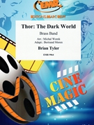 Thor: The Dark World by Tyler Brian - Michal Worek and Bertrand Moren - for Brass Band (Brass Band)