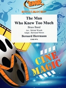 The Man Who Knew Too Much by Herrmann Bernard - Michal Worek and Bertrand Moren - for Brass Band (Brass Band)