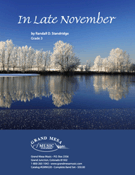 In Late November by Standridge Randall D for Full Score