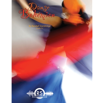Danse Bohemien by Standridge Randall D for Full Score