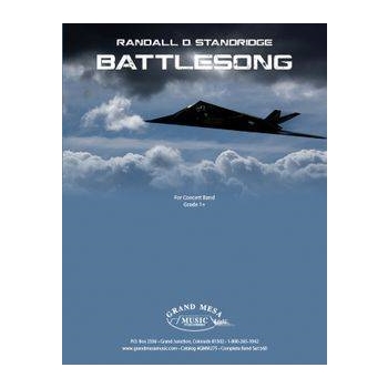 Battlesong by Standridge Randall D for Concert Band