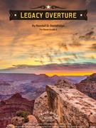 Legacy Overture by Standridge Randall D for Full Score