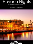 Havana Nights by Standridge Randall D for Concert Band