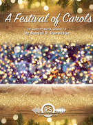 Festival of Carols by Standridge Randall D for Concert Band