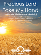 Precious Lord Take My Hand by Standridge Randall D for Concert Band