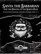 Santa the Barbarian and the Pirates of the North Pole
