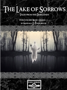 The Lake of Sorrows  (Flex)