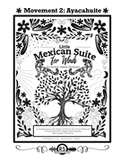 Little Mexican Suite: Movement 2, Ayacahuite