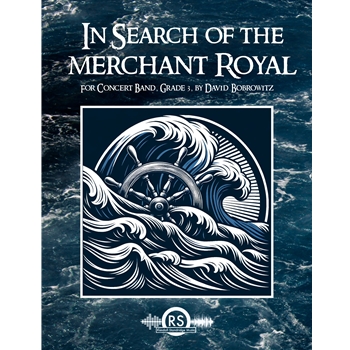 In Search of the Merchant Royal