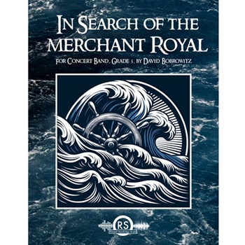 In Search of the Merchant Royal