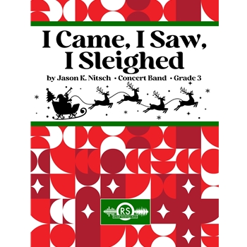 I Came, I Saw, I Sleighed