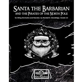 Santa The Barbarian and the Pirates of the North Pole
