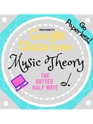 Music Theory Unit 4 Lesson 15 The Dotted Half Note