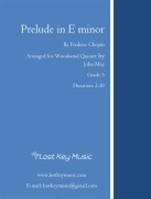 Prelude in E minor by Chopin Frederic - May John - for Woodwind Quintet