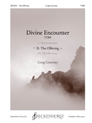 Divine Encounter II. The Offering