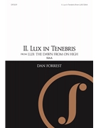 LUX: II. Lux in Tenebris