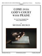 Come Into God's Court With Praise