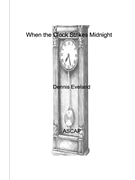 When the Clock Strikes Midnight