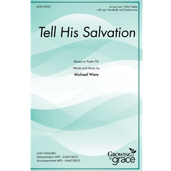 Tell His Salvation