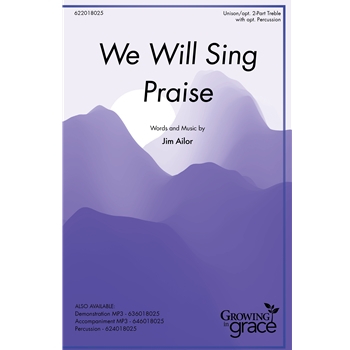 We Will Sing Praise