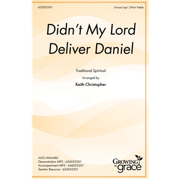 Didn't My Lord Deliver Daniel