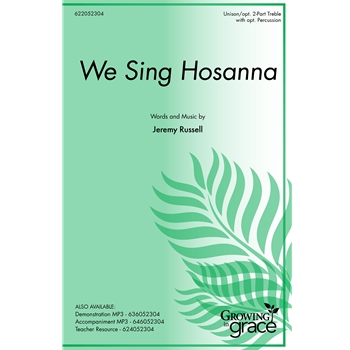 We Sing Hosanna
